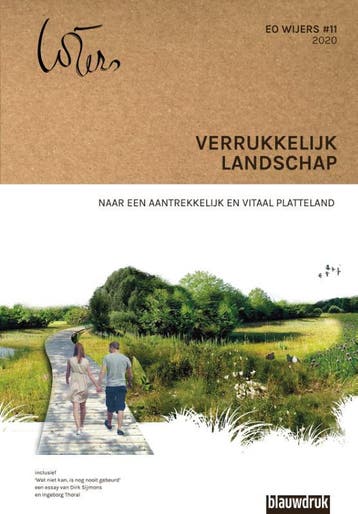 Verrukkelijk landschap / EO Wijers / 11 - Dirk Sijmons, Verzenden, Zo goed als nieuw, Dirk Sijmons
