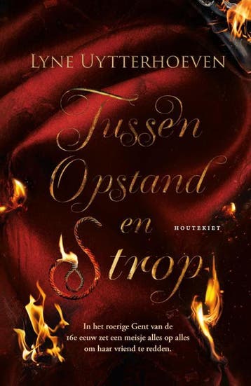 Tussen Opstand En Strop | Lyne Uytterhoeven | Nieuw, Ophalen of Verzenden, Nieuw, Lyne Uytterhoeven