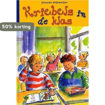 KRIEBELS IN DE KLAS - Jolanda Dijkmeijer 9789033628252, Verzenden, Gelezen, Jolanda Dijkmeijer