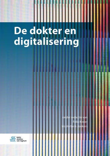 De dokter en digitalisering 9789036821605, Verzenden, Zo goed als nieuw