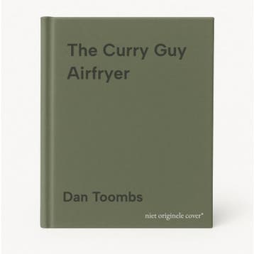 The Curry Guy Airfryer - Dan Toombs 9789461433404, Verzenden, Zo goed als nieuw, Dan Toombs