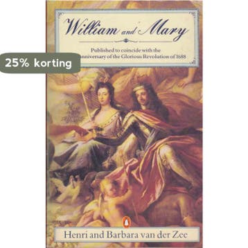William and Mary - Henri van der Zee 9780140106916, Verzenden, Gelezen, Henri van der Zee