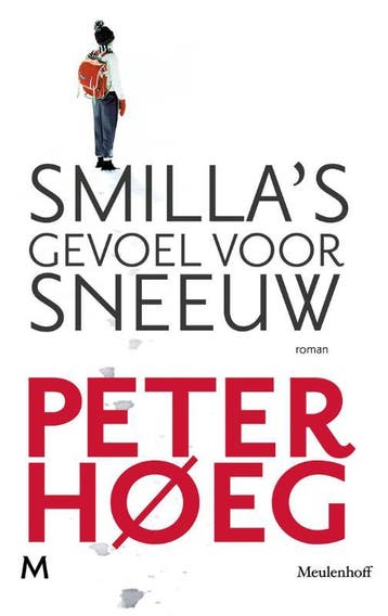 Smillas gevoel voor sneeuw - Peter Høeg 9789029084598, Verzenden, Gelezen, Peter Høeg