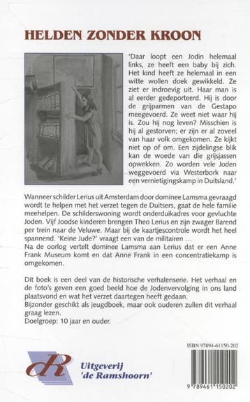Helden zonder kroon 9789461150202 R. Hoogerwerf-Holleman, Verzenden, Zo goed als nieuw, R. Hoogerwerf-Holleman