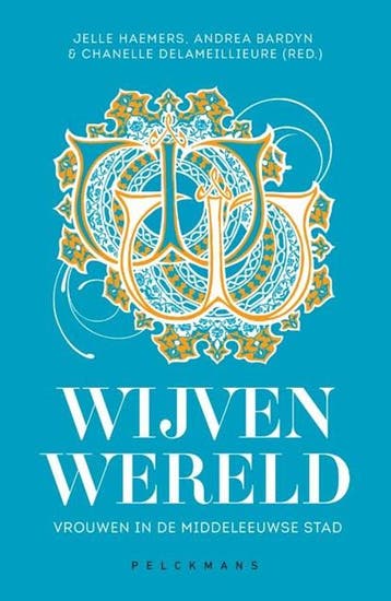 Wijvenwereld | 9789460017445 | Jelle Haemers ; Andrea Bardyn, Ophalen of Verzenden, Zo goed als nieuw, Jelle Haemers ; Andrea Bardyn ; Chanelle Delameillieure