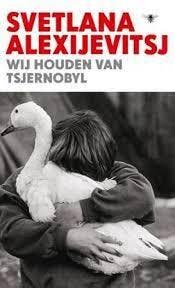 Boek Wij houden van Tsjernobyl 9789089691637, Boeken, Verzenden, Zo goed als nieuw