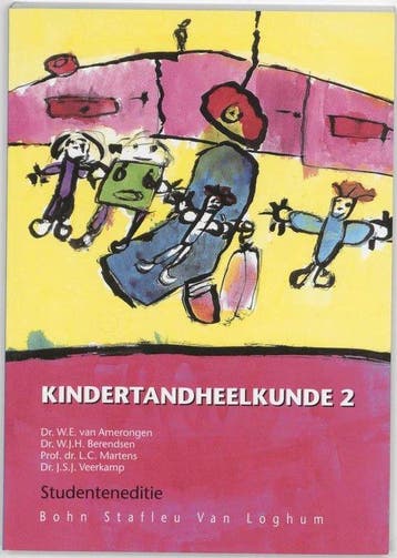 9789031337514 Kindertandheelkunde 2 Studenteneditie, Verzenden, Zo goed als nieuw, W E Van Amerongen