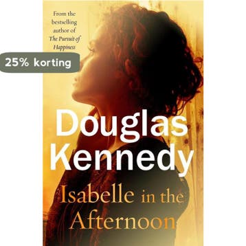 Isabelle in the Afternoon - Douglas Kennedy 9780091953744, Verzenden, Gelezen, Douglas Kennedy