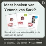 Over de top 9789021550602 Yvonne van Sark, Verzenden, Gelezen, Yvonne van Sark