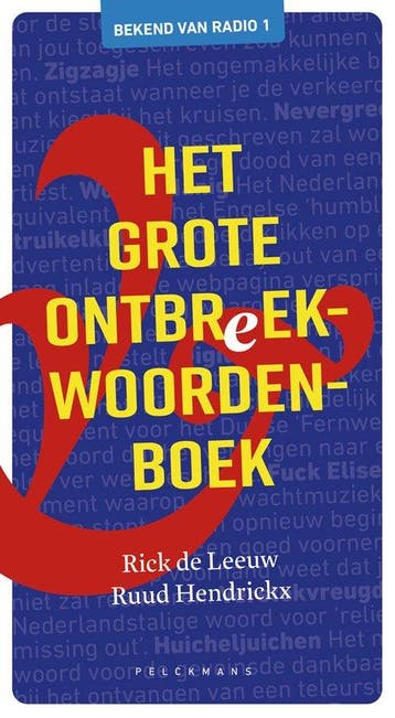 Het grote ontbreekwoordenboek - Rick De Leeuw 9789463378314, Verzenden, Gelezen, Rick De Leeuw