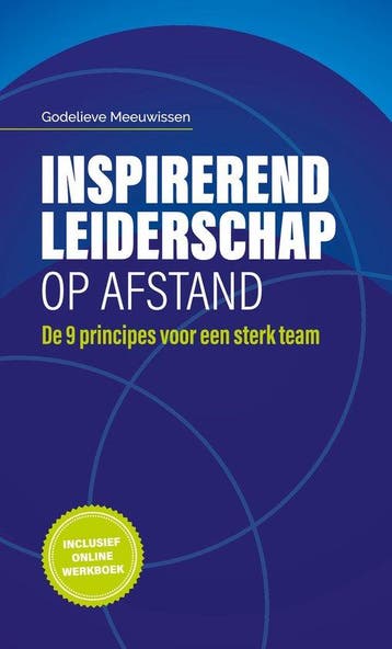 9789493171107 Inspirerend leiderschap op afstand, Verzenden, Zo goed als nieuw, Godelieve Meeuwissen