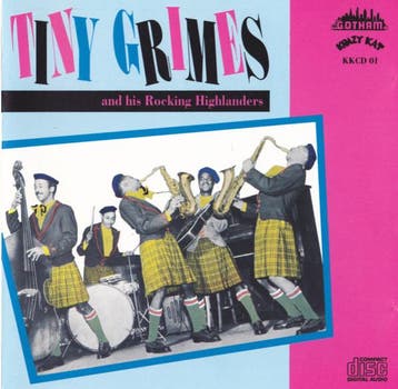 cd - Tiny Grimes And His Rocking Highlanders - Tiny Grimes, Verzenden, Zo goed als nieuw