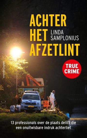 Achter Het Afzetlint | Linda Samplonius | Nieuw, Ophalen of Verzenden, Nieuw, Linda Samplonius