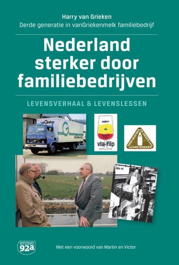 Nederland sterker door familiebedrijf - Harry Van Grieken, Boeken, Verzenden, Zo goed als nieuw, Harry Van Grieken