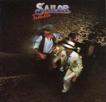 Sailor - Trouble (LP 1975), Ophalen of Verzenden, Gebruikt