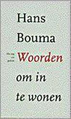 WOORDEN OM IN TE WONEN 9789024270125 BOUMA, Verzenden, Zo goed als nieuw, BOUMA