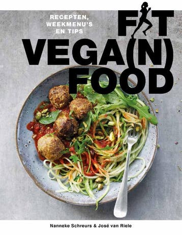 Fit vega(n) food - Nanneke Schreurs 9789021569635, Verzenden, Gelezen, Nanneke Schreurs
