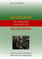 Brink, Jan van den-Wij geloven en verblijden ons in God, Die, Verzenden, Nieuw