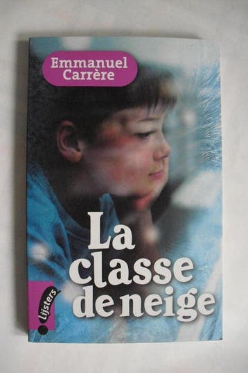 La classe de neige - E. Carrere 9789001707460, Verzenden, Gelezen, E. Carrere