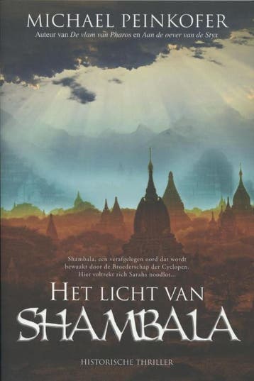 Het licht van Shambala - Michael Peinkofer 9789061126676, Boeken, Verzenden, Gelezen, Michael Peinkofer