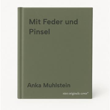 Mit Feder und Pinsel - Anka Muhlstein 9783458177272, Verzenden, Zo goed als nieuw, Anka Muhlstein