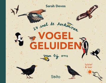 24 Snel Te Herkennen Vogelgeluiden Van Bij Ons | Sarah Devos, Boeken, Kinderboeken | Jeugd | onder 10 jaar, Ophalen of Verzenden