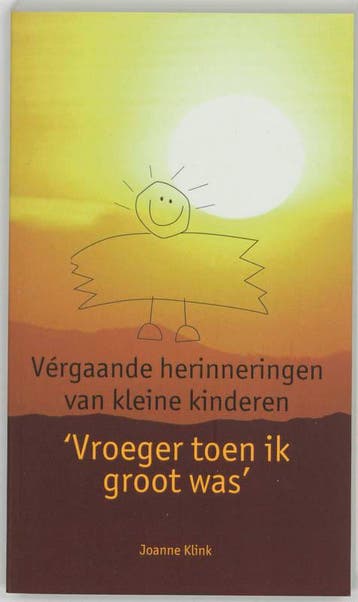 Vroeger toen ik groot was - Joanne Klink 9789025944520, Boeken, Verzenden, Gelezen, Joanne Klink