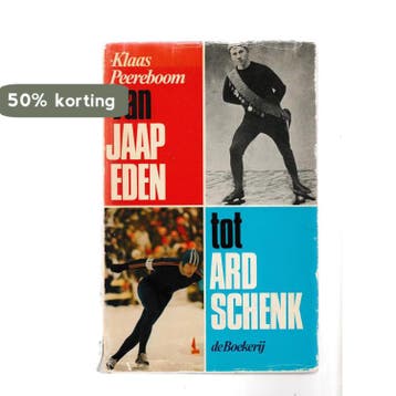 Van Jaap Eden tot Ard Schenk - Klaas Peereboom 9789022503461, Boeken, Verzenden, Gelezen, Klaas Peereboom