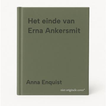 Het einde van Erna Ankersmit - Anna Enquist 9789029555487, Verzenden, Gelezen, Anna Enquist