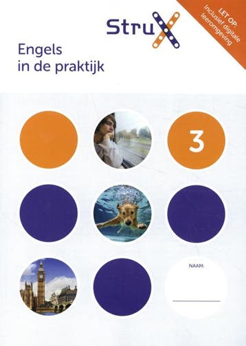 Engels in de praktijk / 3 / StruX 9789037252507, Verzenden, Zo goed als nieuw