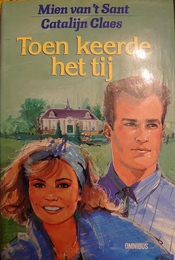 TOEN KEERDE HET TIJ OMNIBUS - Mien van t Sant 9789021036175, Verzenden, Gelezen, Mien van 't Sant