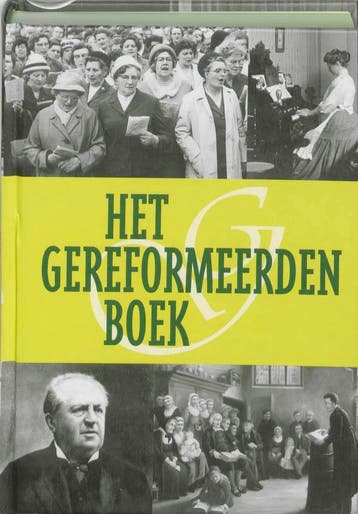 Gereformeerden Boek - W. Bouwman 9789040085239, Boeken, Verzenden, Zo goed als nieuw, W. Bouwman