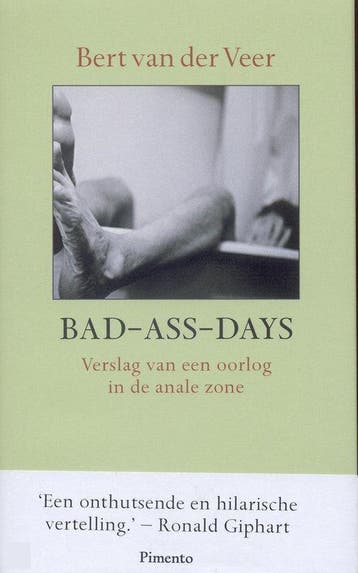 Bad-ass-days - Bert van der Veer 9789049900069, Verzenden, Gelezen, Bert van der Veer