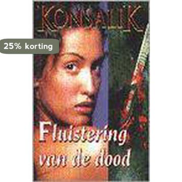 FLUISTERING VAN DE DOOD 9789022517475 Heinz G. Konsalik, Verzenden, Gelezen, Heinz G. Konsalik