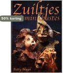 Zuiltjes en mini-bustes 9789056900861 Bart Nagel, Verzenden, Gelezen, Bart Nagel