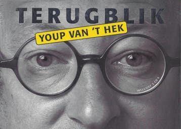 Terugblik - Youp van t Hek 9789060055182, Verzenden, Zo goed als nieuw, Youp van 't Hek