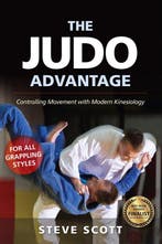 9781594399718 Martial Science-The Judo Advantage, Verzenden, Nieuw, Steve Scott