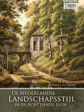 De Nederlandse landschapsstijl in de achttiende eeuw, Verzenden, Gelezen, H.M.J. Tromp