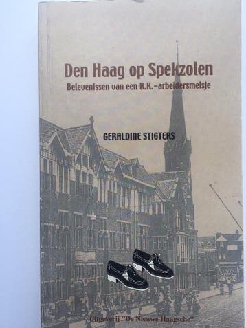 Den Haag Op Spekzolen 9789072766793 G. Stigters, Boeken, Verzenden, Gelezen, G. Stigters
