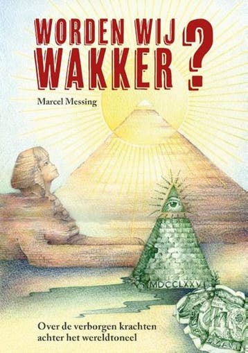 Worden Wij Wakker? | 9789493071780 | Marcel Messing, Zo goed als nieuw, Marcel Messing
