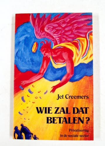 WIE ZAL DAT BETALEN ? - J. Creemers 9789025406936, Verzenden, Gelezen, J. Creemers