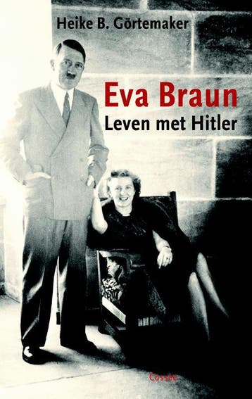 Eva Braun | Heike B. Grtemaker & Olaf Brenninkmeijer, Ophalen of Verzenden, Zo goed als nieuw, Heike B. Grtemaker & Olaf Brenninkmeijer