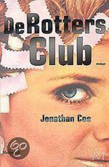 De Rotters Club / Meulenhoff editie / 1872 9789029069106, Verzenden, Gelezen, J. Coe