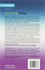 Van A naar Bridge 2 Cursusboek 9789043908887 E. Hoogenkamp, Verzenden, Gelezen, E. Hoogenkamp
