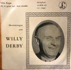 Willy Derby - Witte Rozen / Als Ik Groot Ben, Lieve Moeder, Ophalen of Verzenden, Gebruikt