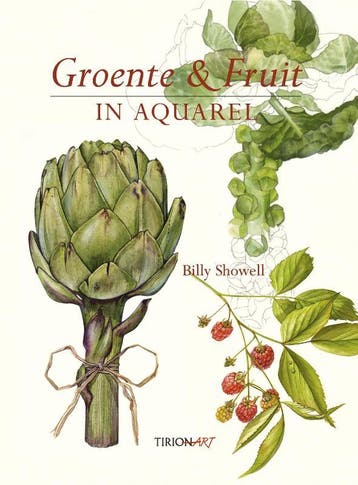 Groente & Fruit in aquarel - Billy Showell 9789043913003, Boeken, Verzenden, Zo goed als nieuw, Billy Showell