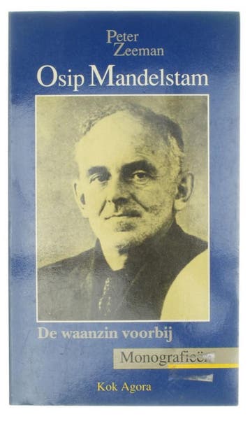 Osip Mandelstam / Monografieën - Peter Zeeman 9789039105122, Verzenden, Gelezen, Peter Zeeman