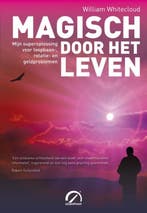 Magisch door het leven / Levensboeken 9789077556207, Verzenden, Gelezen, William Whitecloud