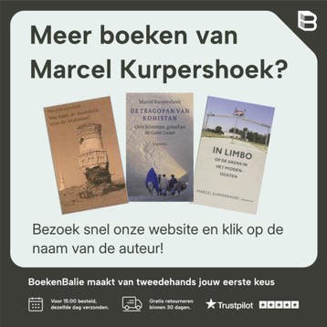 DIEP IN ARABIE & DE LAATSTE BE - Marcel Kurpershoek, Verzenden, Gelezen, Marcel Kurpershoek