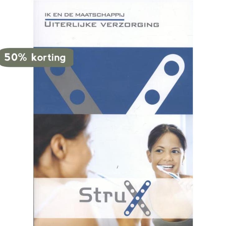 Ik en de Maatschappij: uiterlijke verzorging / StruX, Boeken, Schoolboeken, Zo goed als nieuw, Verzenden